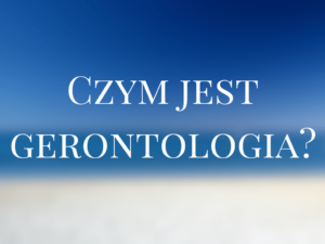 gerontologia